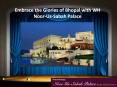 Embrace the Glories of Bhopal with WH Noor-Us-Sabah Palace PowerPoint PPT Presentation