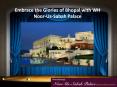Embrace the Glories of Bhopal with WH Noor-Us-Sabah Palace (1) PowerPoint PPT Presentation