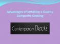 Advantages of Installing a Quality Composite Decking PowerPoint PPT Presentation