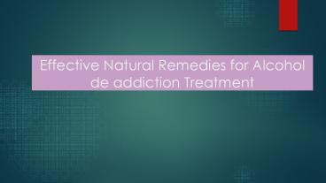 Alcohol De-addiction treatment