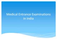 Medical Entrance Examinations