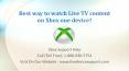Best way to watch Live TV content on Xbox one device? PowerPoint PPT Presentation