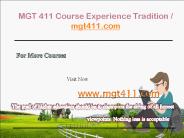MGT 411 Course Experience Tradition / mgt411.com