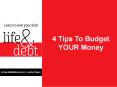 4 Simple Tips To Budget Your Money PowerPoint PPT Presentation