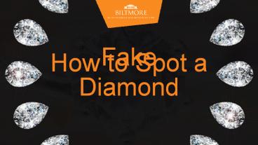 How to Spot a Fake Diamond
