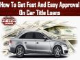 Easy and fast way to get approval on car title loans PowerPoint PPT Presentation