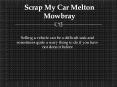 Scrap My Car Melton Mowbray PowerPoint PPT Presentation