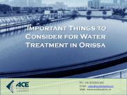 Need for Water Treatment Plant in Orissa