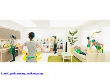 Rose Crystal Cleaning