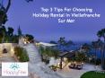 Top 3 Tips For Choosing Holiday Rental In Viellefranche Sur Mer (1) PowerPoint PPT Presentation