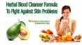 Herbal Blood Cleanser Formula To Fight Against Skin Problems