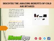 Discover The Amazing Benefits Of Cold Air Intakes