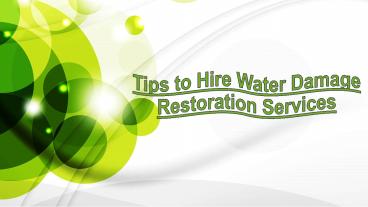 Tips to Hire Water Damage Restoration Services