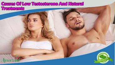 Causes Of Low Testosterone And Natural Treatments