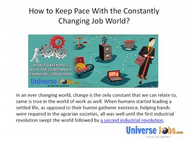 How to Keep Pace With the Constantly Changing Job World?