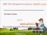 QNT 351 Slingshot Academy / Qnt351.com