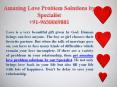 Amazing Love Problem Solutions by Specialist 9650069881 PowerPoint PPT Presentation