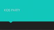 Kids Party