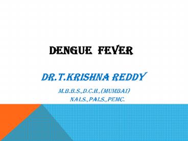 dengue=total