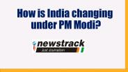 How is India developing under PM Modi?