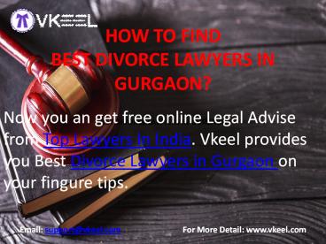 HOW TO FIND BEST DIVORCE LAWYERS IN GURGAON?