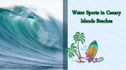 Water Sports in Canary Islands Beaches