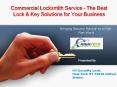 Commercial Locksmith Service – The Best Lock & Key Solutions for Your Business PowerPoint PPT Presentation