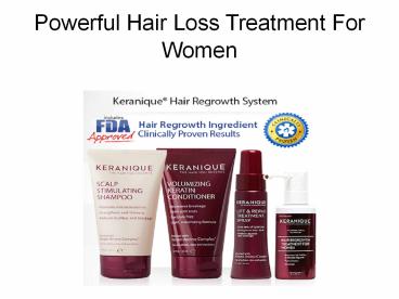 Powerful Hair Loss Treatment For Women