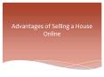 Advantages of Selling a House Online PowerPoint PPT Presentation