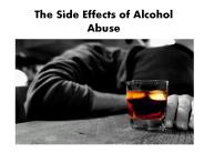 The Side Effects of Alcohol Abuse