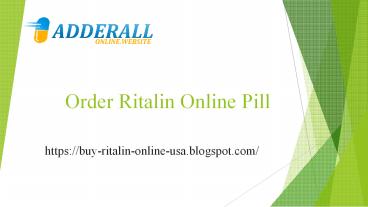 Order Ritalin online Overnight legally at AdderallOnline in all USA