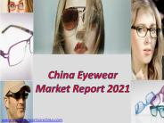 China Eyewear Market Report 2021