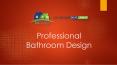 Professional Bathroom Design PowerPoint PPT Presentation