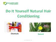 Deep hair conditioning naturally