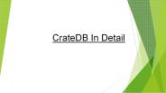 Crate db in detail​  ​
