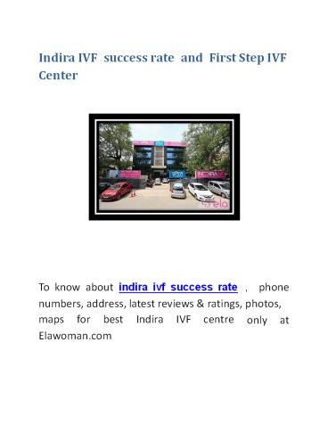 indira ivf success rate   First Step IVF Center