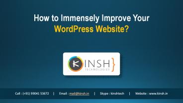 How to Immensely Improve Your WordPress Website?