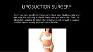 Get liposuction for flab figure