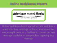 Vashikaran Mantra - Online Vashikaran Mantra