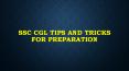 SSC CGL Tips and Tricks for Preparation PowerPoint PPT Presentation