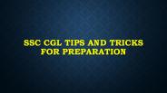 SSC CGL Tips and Tricks for Preparation