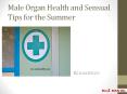 Male Organ Health and Sensual Tips for the Summer PowerPoint PPT Presentation