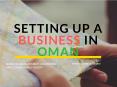 Setting up a Business in Oman PowerPoint PPT Presentation