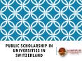 Public Scholarship in Universities in Switzerland PowerPoint PPT Presentation