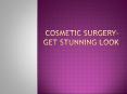 Cosmetic Surgery in Chennai PowerPoint PPT Presentation