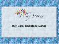 Buy Coral Gemstone online
