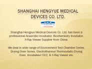 Shanghai Hengyue Medical Devices Co. Ltd.