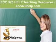 ECO 370 HELP Teaching Resources / eco370help.com