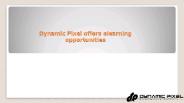 Dynamic Pixel offers elearning opportunities