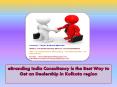 eBranding India Consultancy is the Best Way to Get an Dealership in Kolkata region PowerPoint PPT Presentation